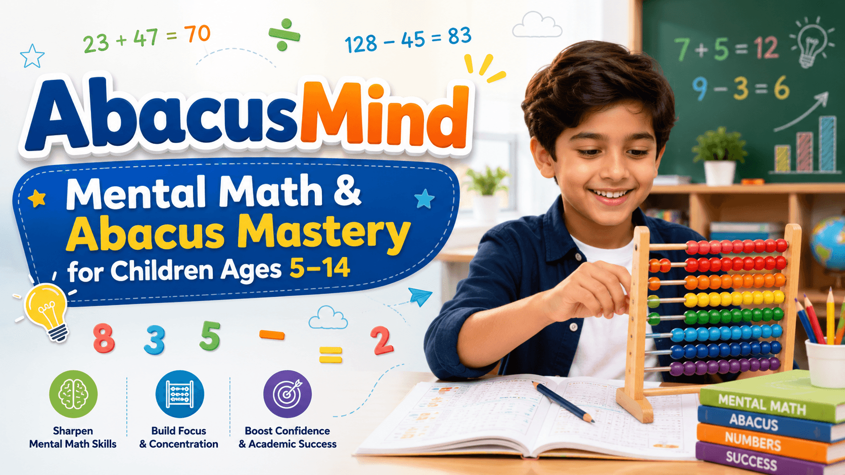 AbacusMind: Mental Math & Abacus Mastery for Children Ages 5–14