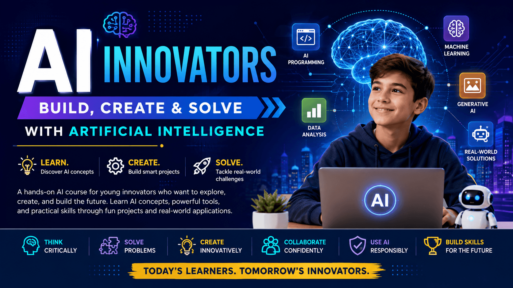 AI Innovators: Build, Create & Solve with Artificial Intelligence