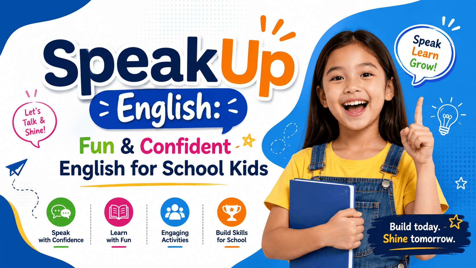 SpeakUp English: Fun & Confident English for School Kids