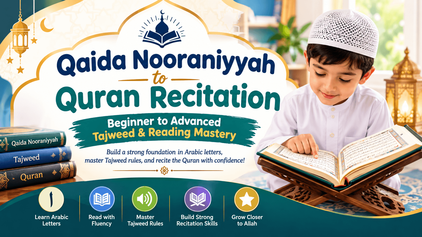 Qaida Nooraniyyah to Quran Recitation: Beginner to Advanced Tajweed & Reading Mastery