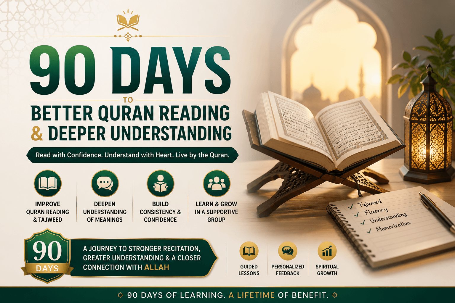 90 Days to Better Quran Reading and Deeper Understanding.